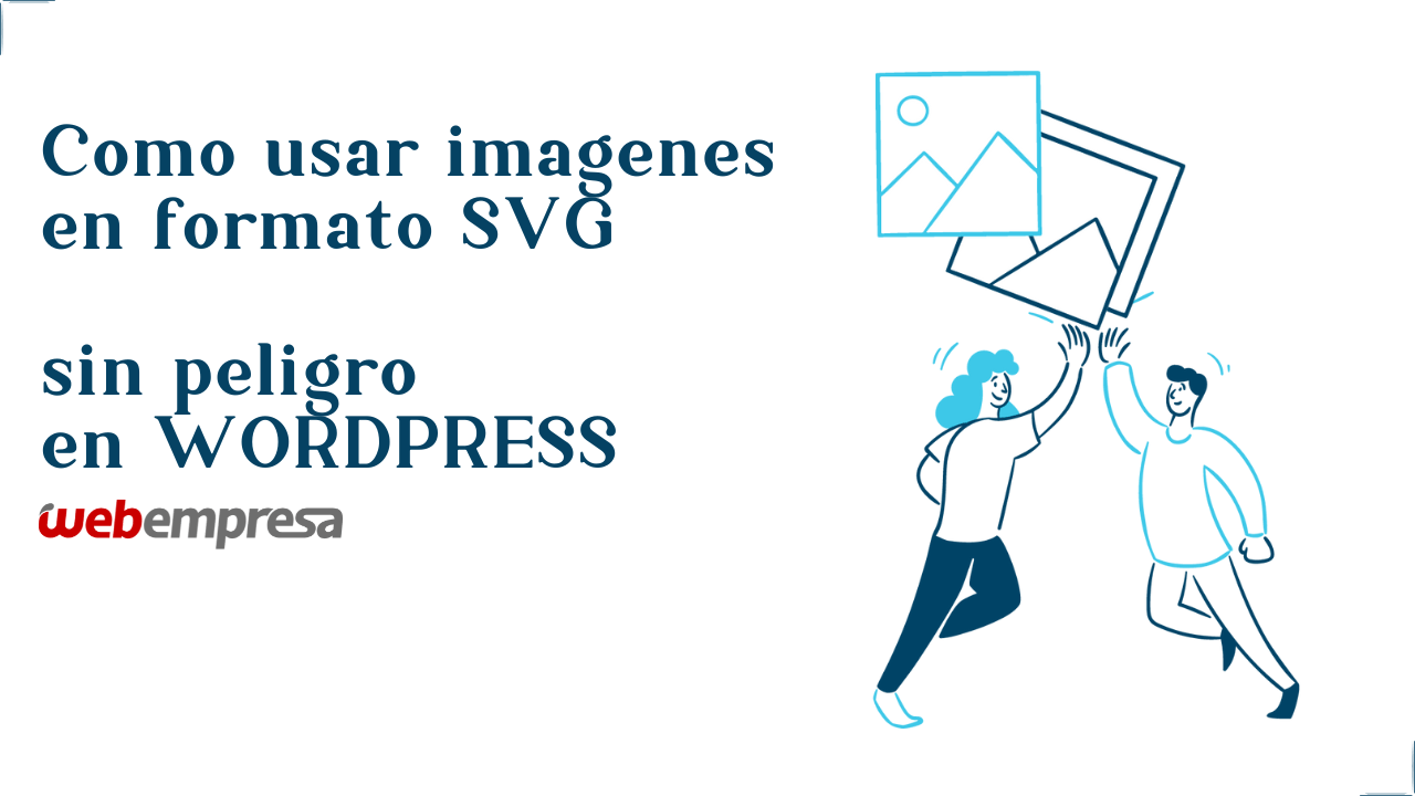 Cómo usar imágenes SVG en WordPress