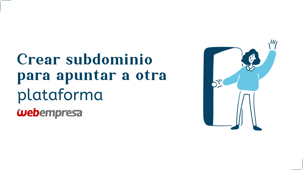 Crear subdominio para apuntar a otra plataforma