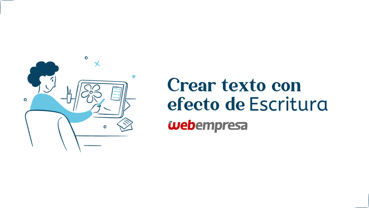 Crear texto con efecto de escritura