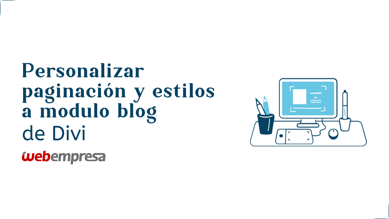 Personalizar paginación y estilos a modulo blog de Divi