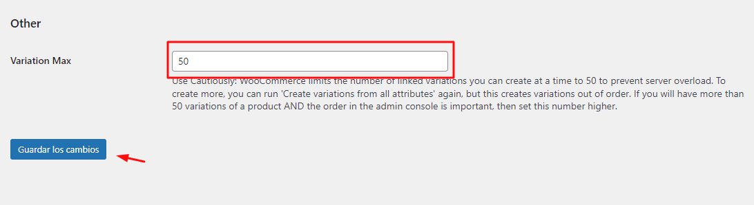 aumentar límite de variaciones de producto en WooCommerce