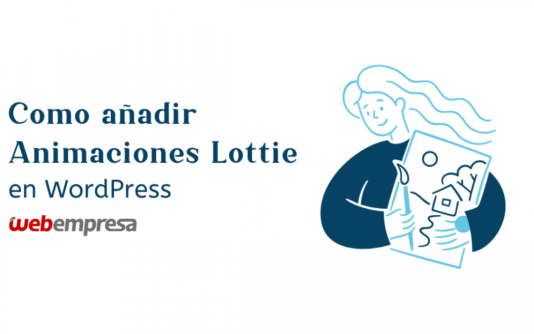 Cómo añadir Animaciones Lottie en WordPress