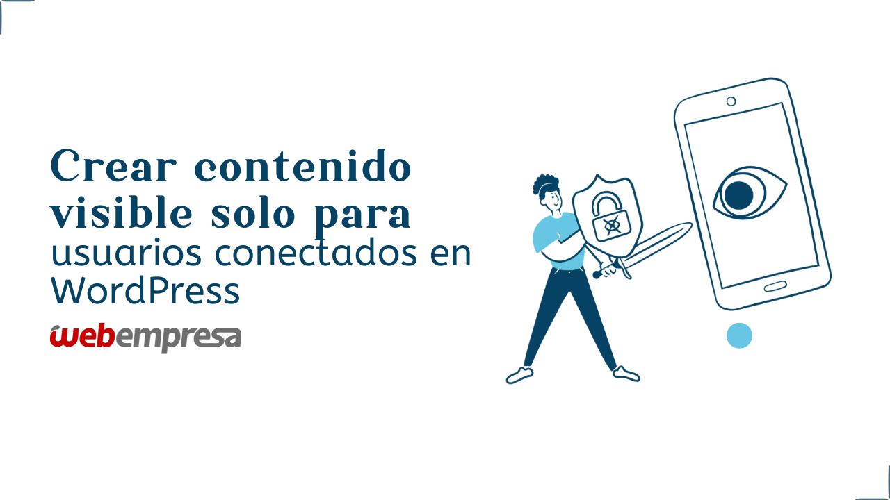 Contenido exclusivo a usuarios registrados en WordPress