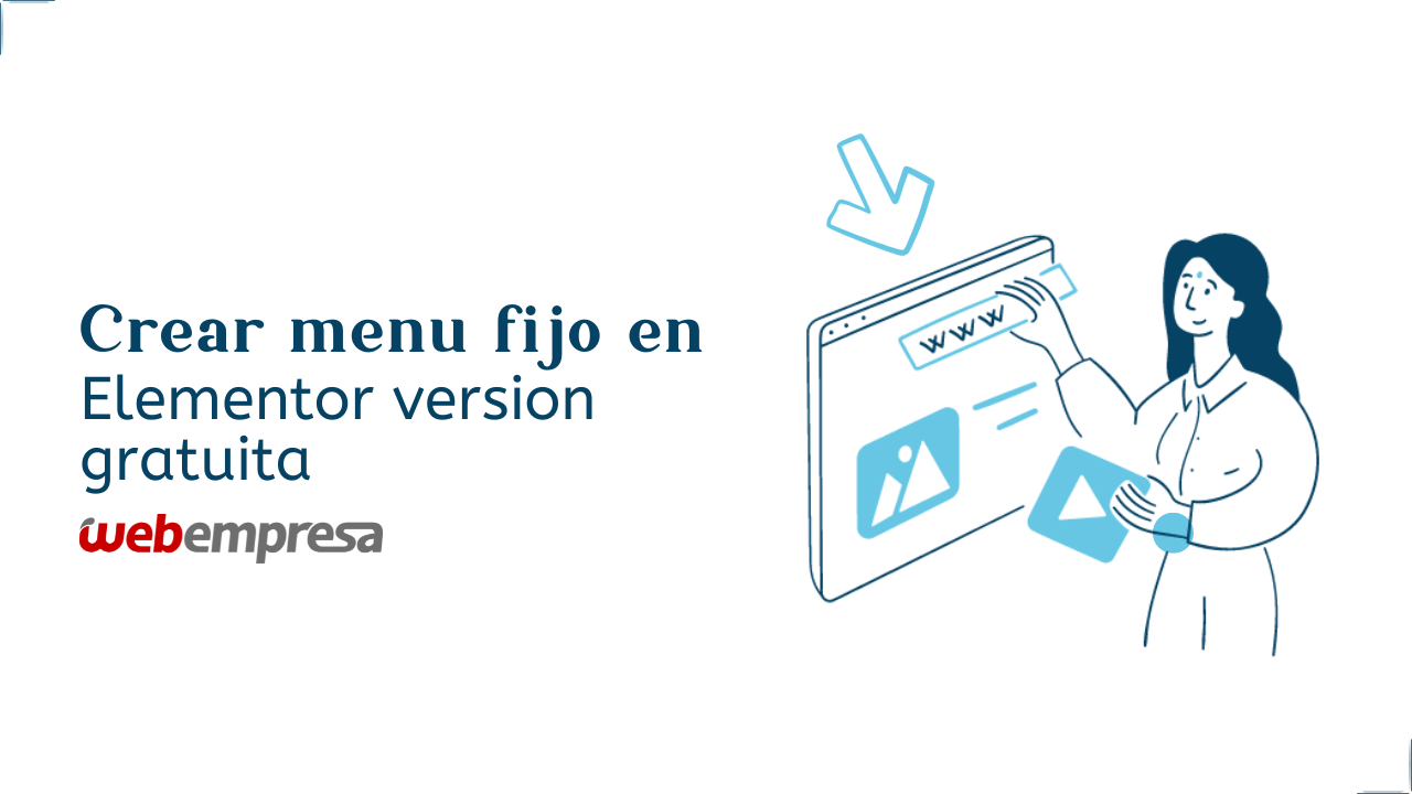 Crear menu fijo en Elementor version gratuita