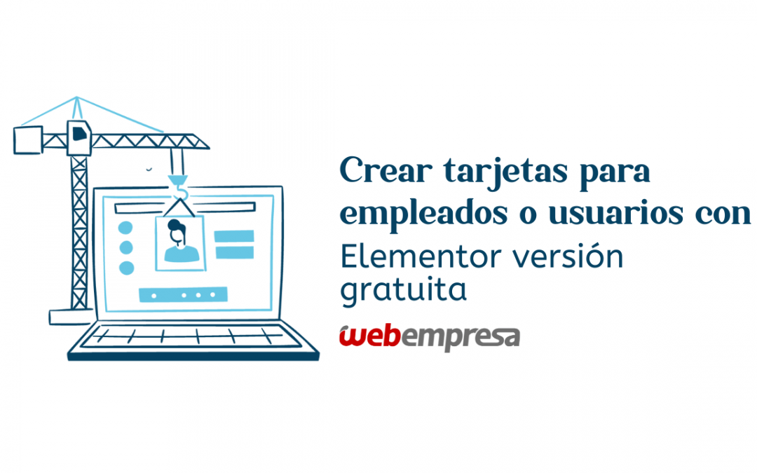 Crear tarjetas con Elementor para empleados o usuarios