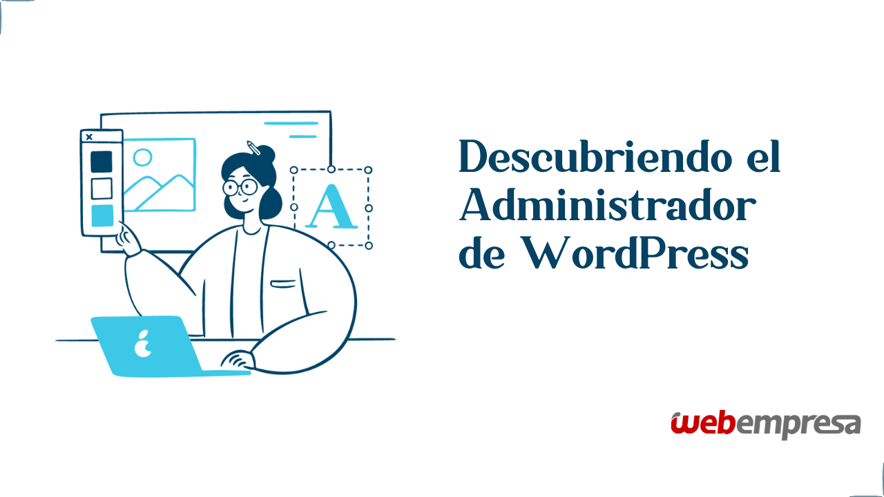 Descubriendo el administrador de WordPress