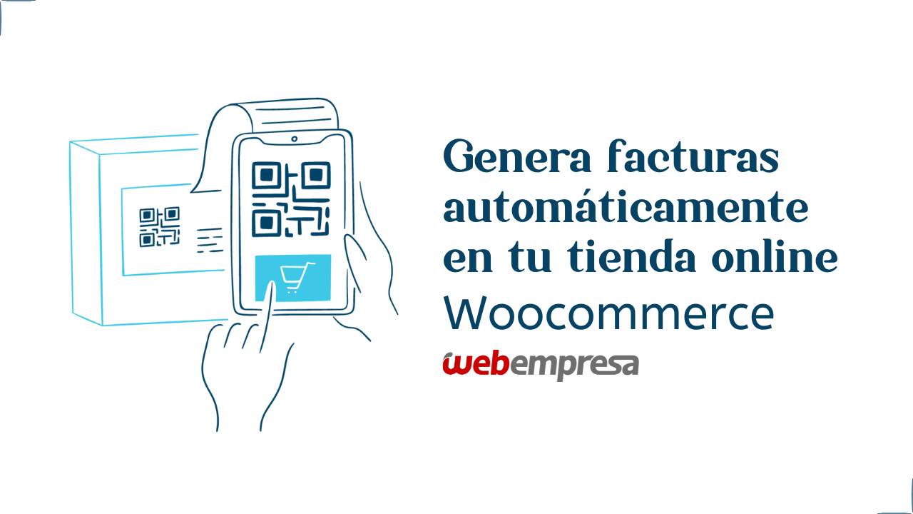 Cómo generar facturas de forma automática en una tienda online WooCommerce