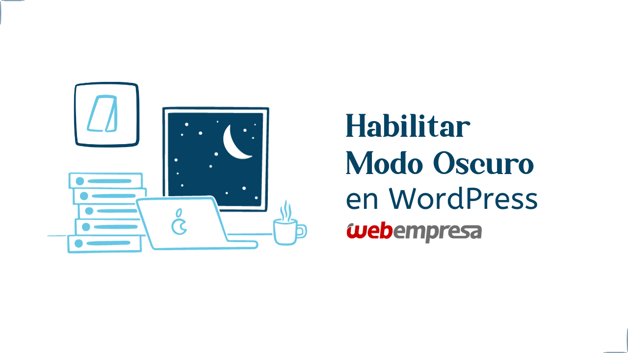 Habilitar Modo Oscuro en WordPress