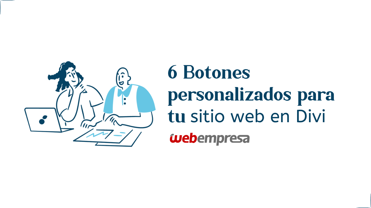 6 Botones personalizados para tu sitio web en Divi