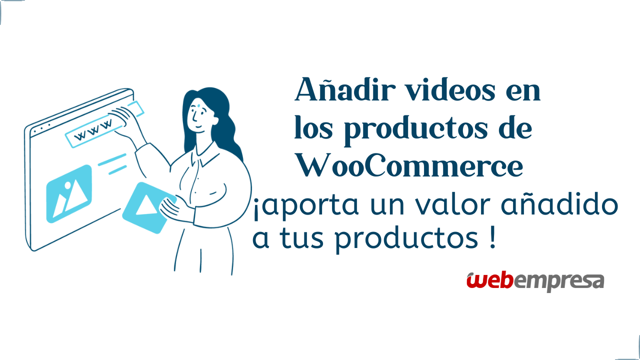 Añadir videos en los productos de WooCommerce