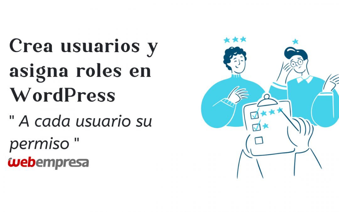 Crear usuario en WordPress y Roles de usuario en WordPress