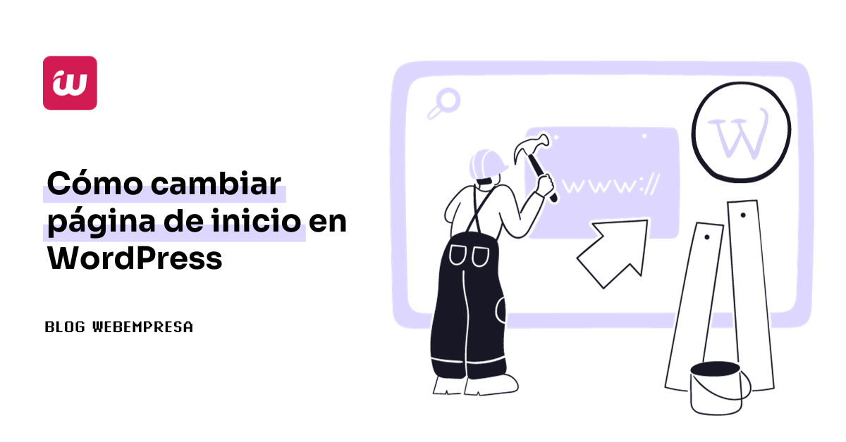 Cómo cambiar página de inicio en WordPress