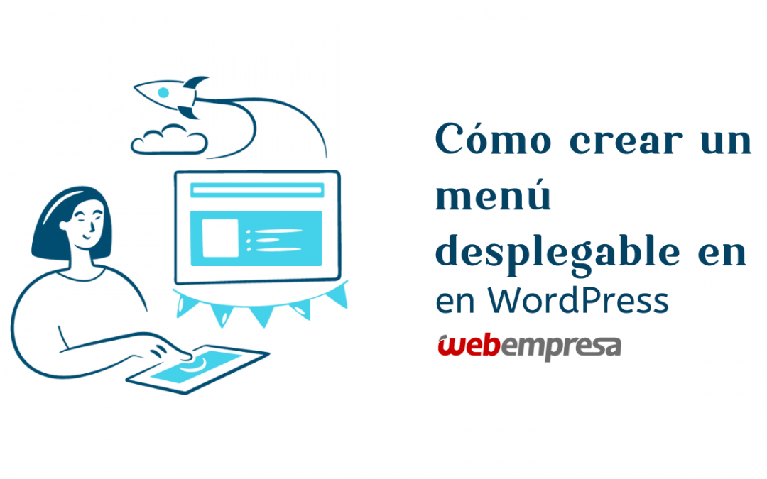 Cómo crear un menú desplegable en WordPress