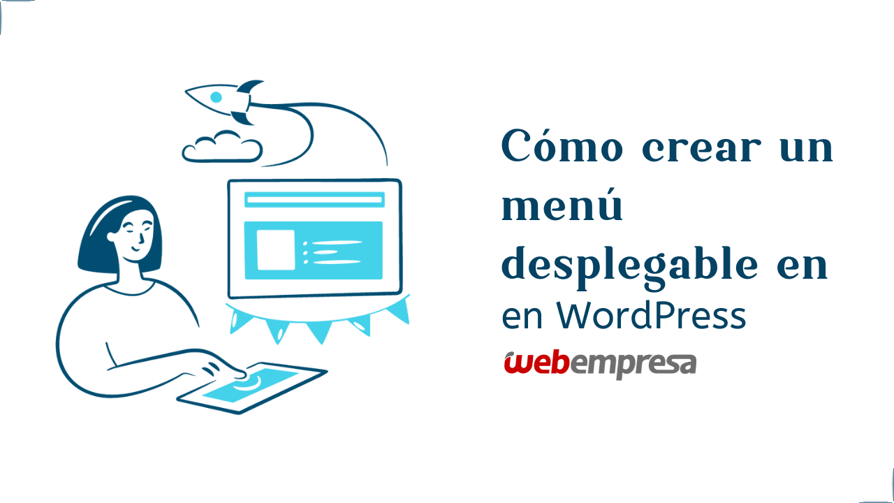 Cómo crear un menú desplegable en WordPress