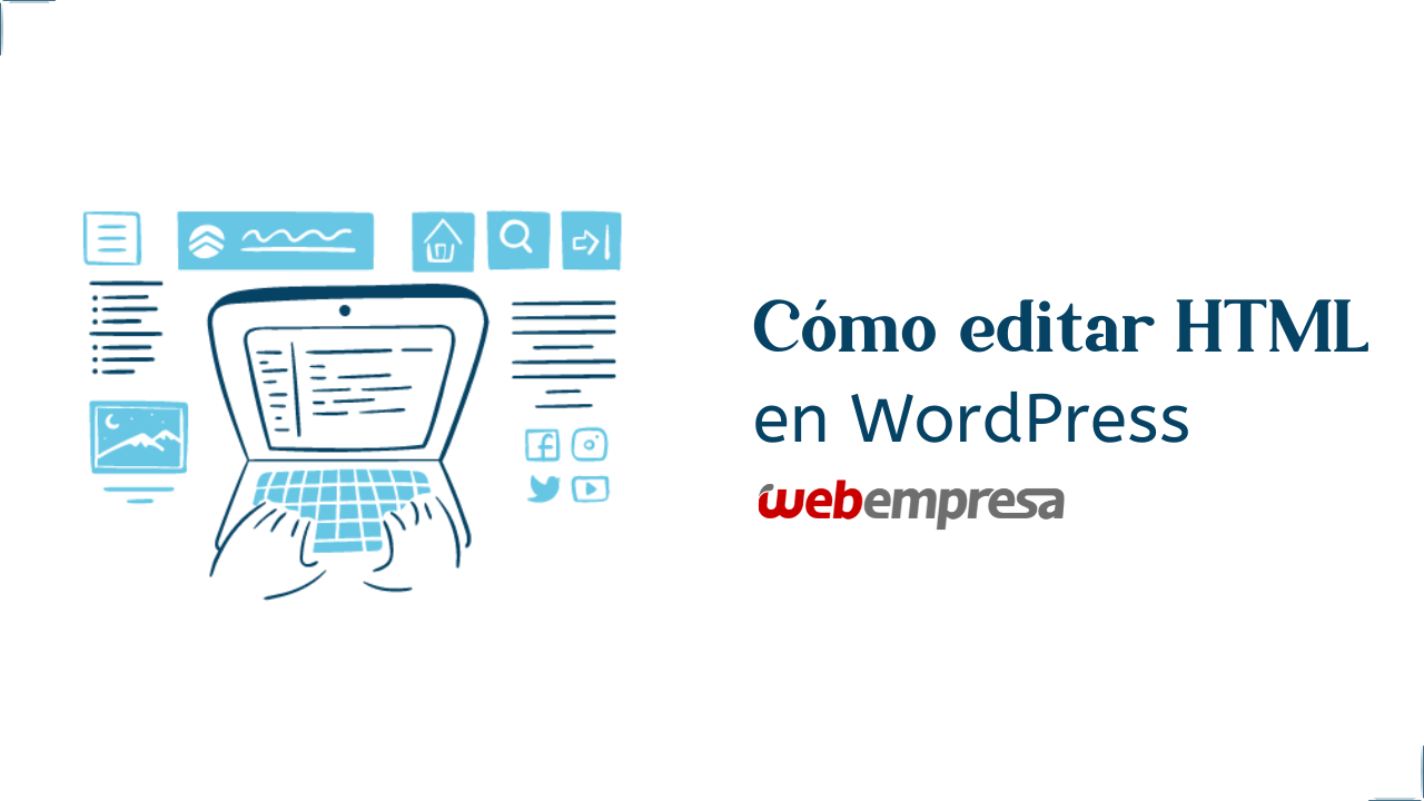 Cómo editar HTML en WordPress