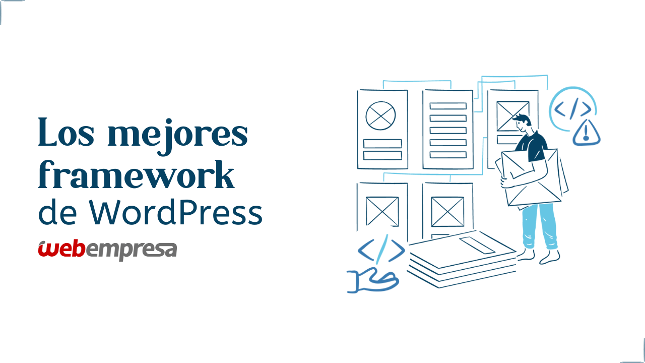Los mejores framework de WordPress