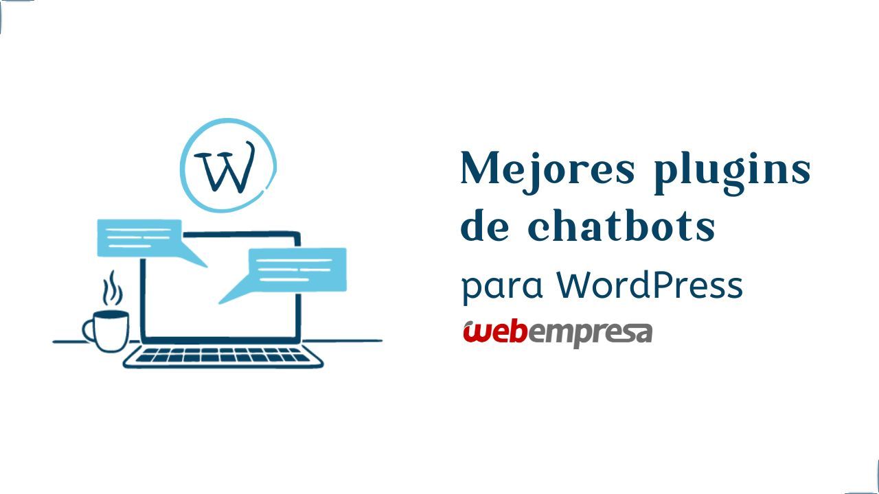 Mejores plugins de chatbots para WordPress