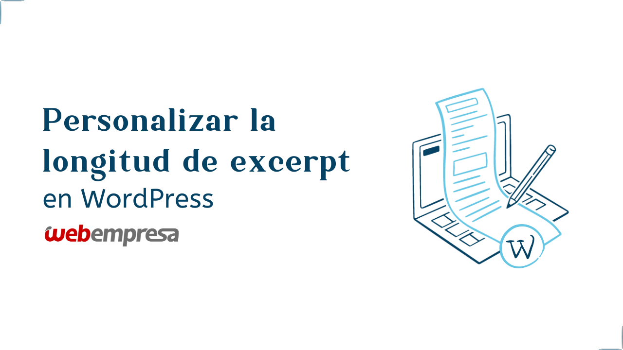 Personalizar la longitud de excerpt en WordPress