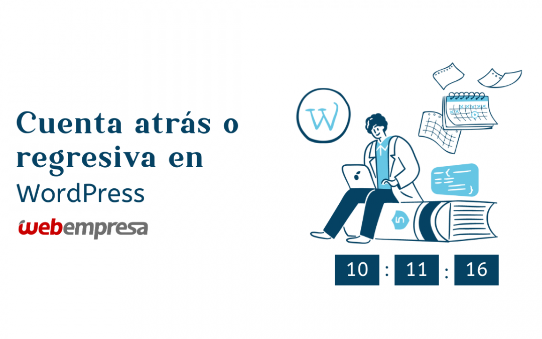 Cuenta atrás o regresiva en WordPress