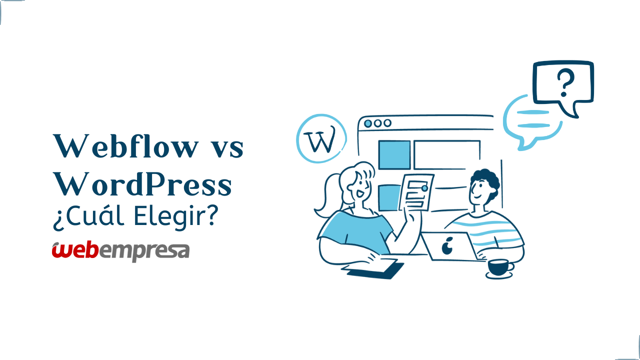 Webflow vs WordPress: ¿Cuál Elegir?
