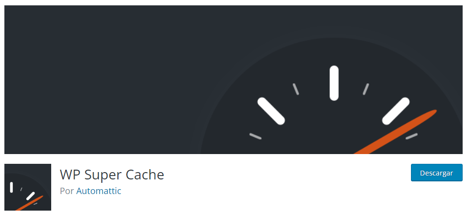 WP Super Cache plugin