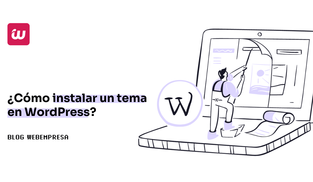 Cómo instalar un tema en WordPress