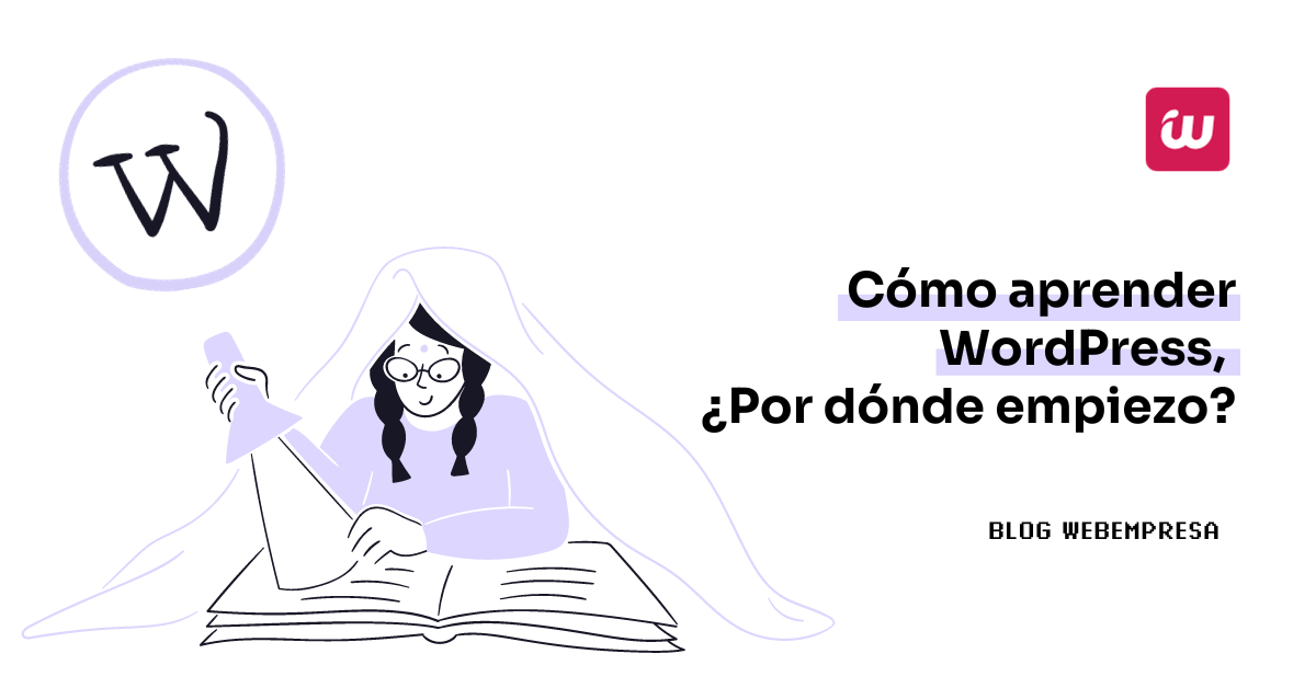 Cómo aprender WordPress, ¿Por dónde empiezo?