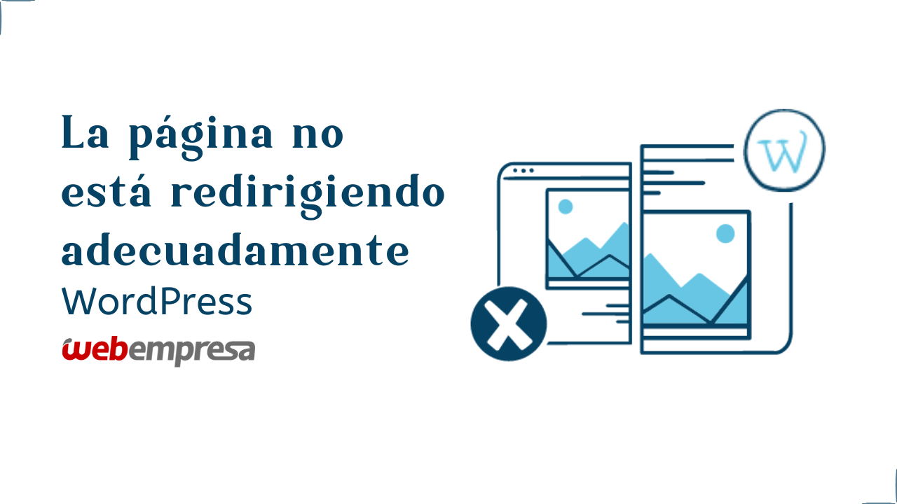 La página no está redirigiendo adecuadamente WordPress