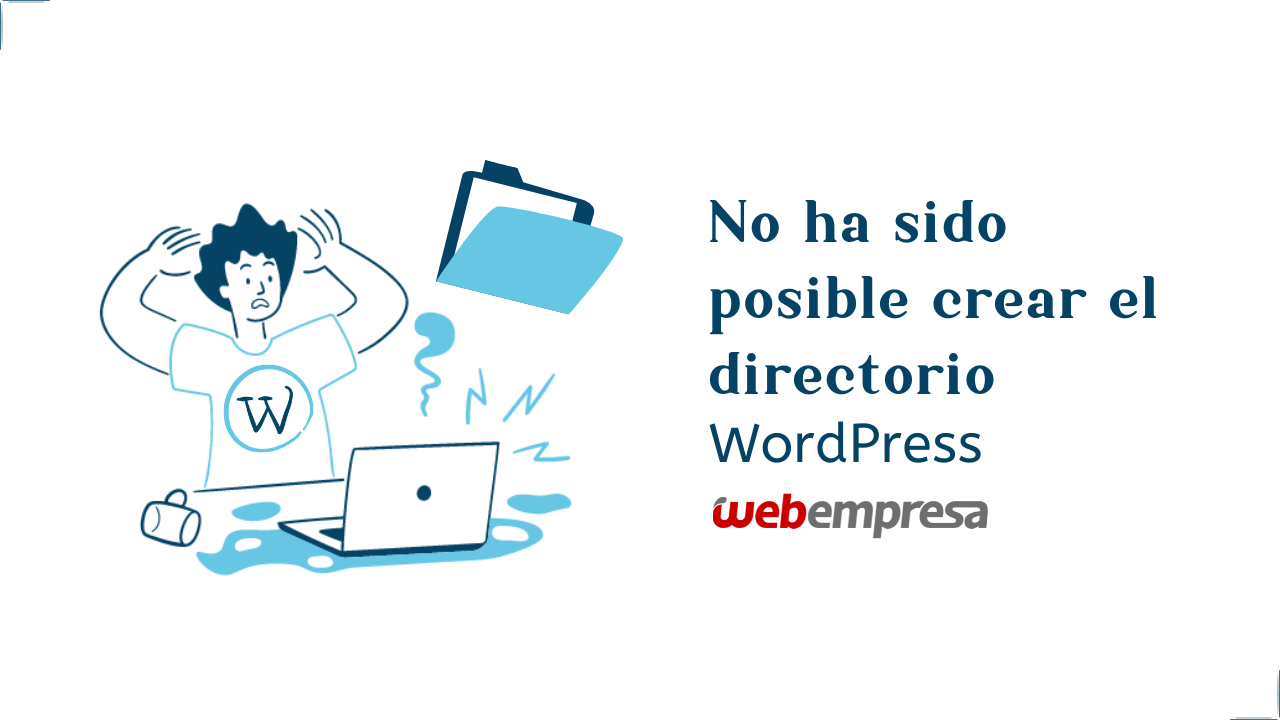 No ha sido posible crear el directorio WordPress