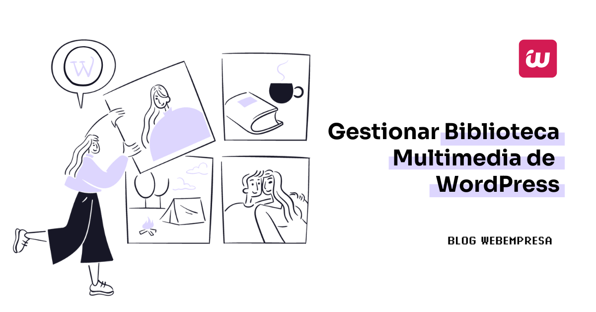 Gestionar Biblioteca Multimedia de WordPress