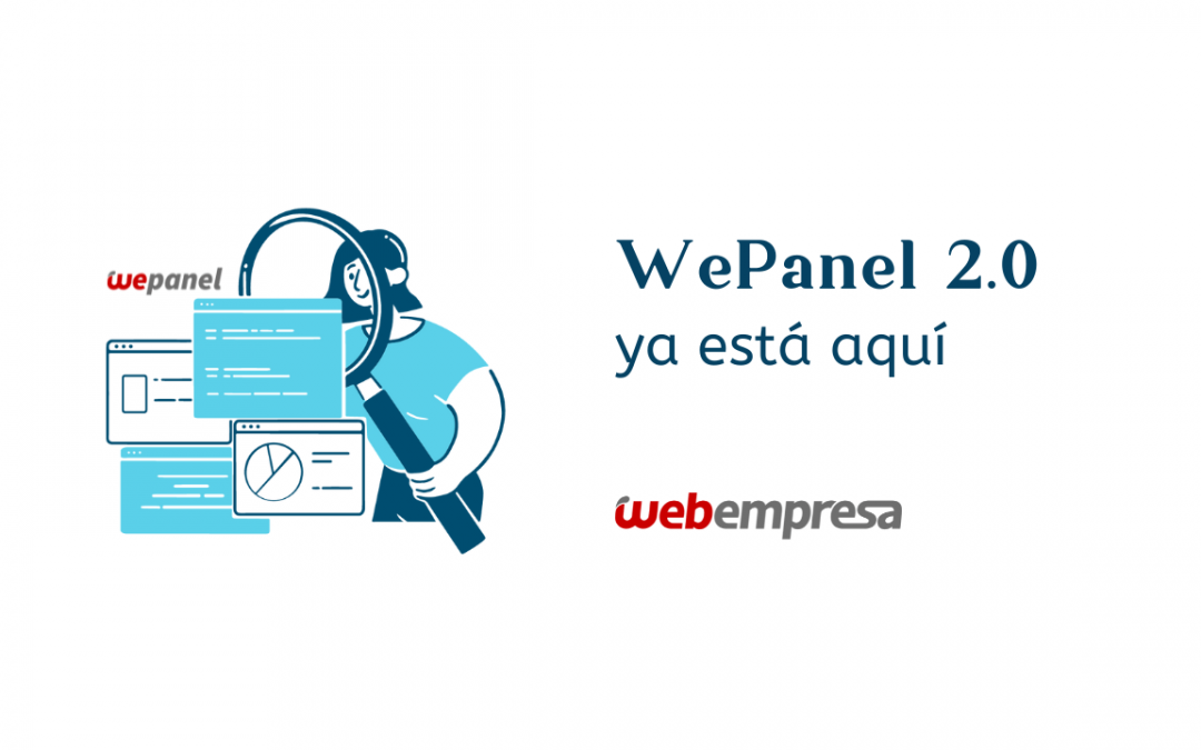 Ya está aquí WePanel 2.0