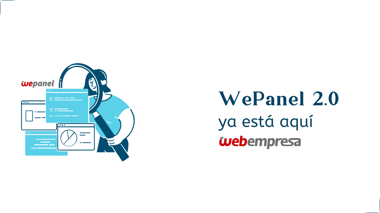 Ya está aquí WePanel 2.0