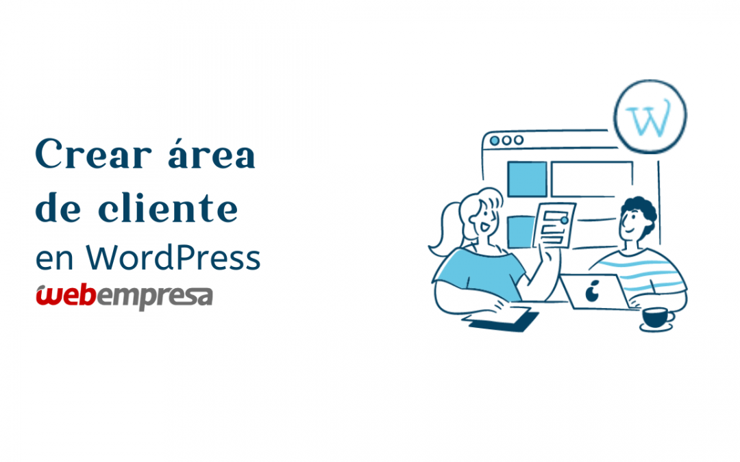 Crear área de cliente en WordPress