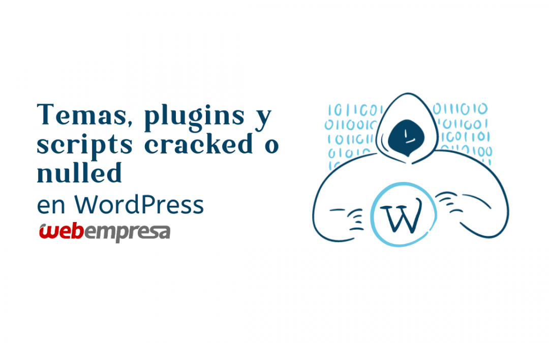 Temas y plugins nulled en WordPress
