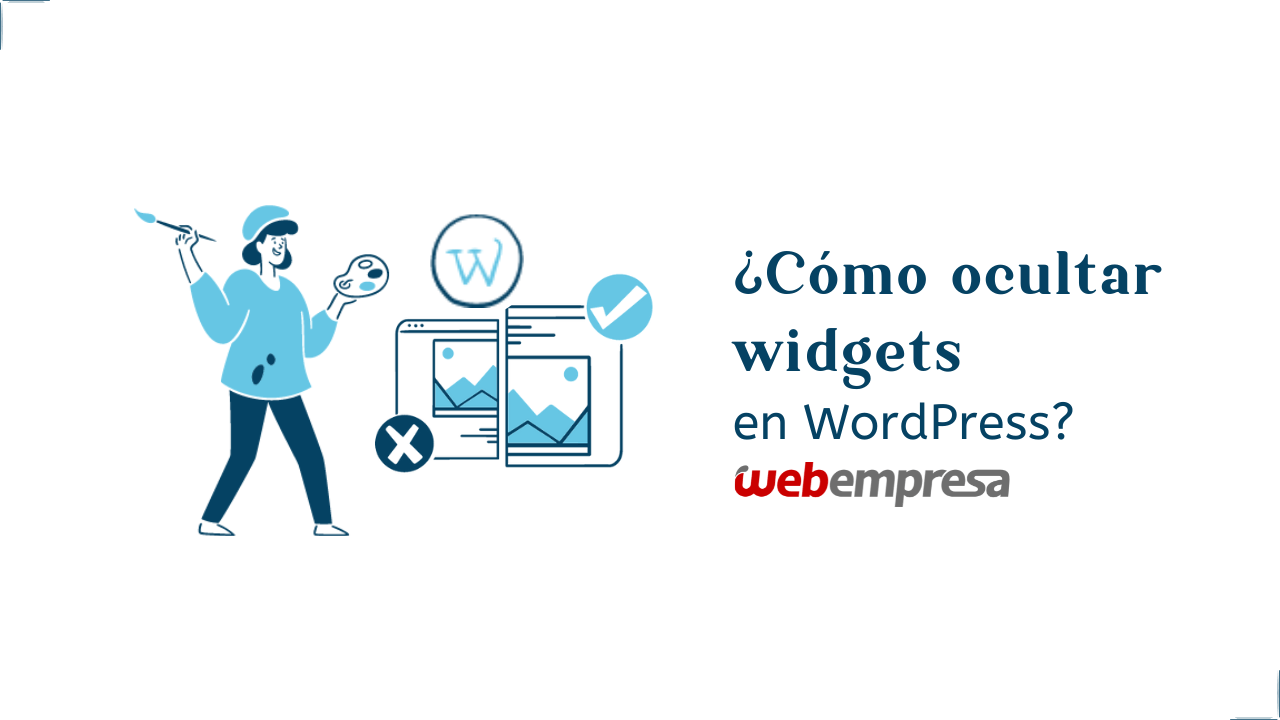 ¿Cómo ocultar widgets en WordPress?