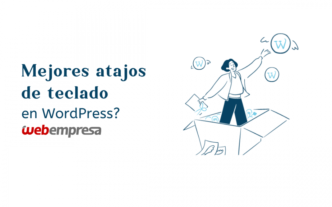 Mejores atajos de teclado en WordPress