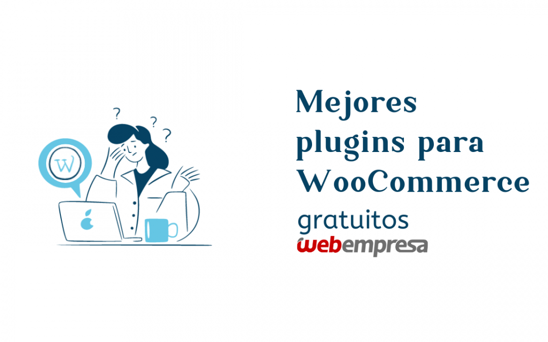 Mejores plugins para WooCommerce gratuitos