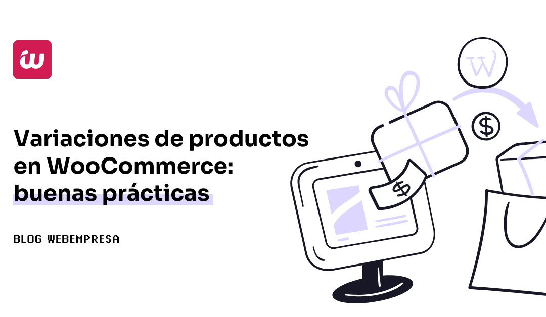 Variaciones de productos en WooCommerce: buenas prácticas