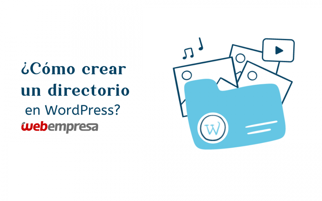 ¿Cómo crear un directorio en WordPress?