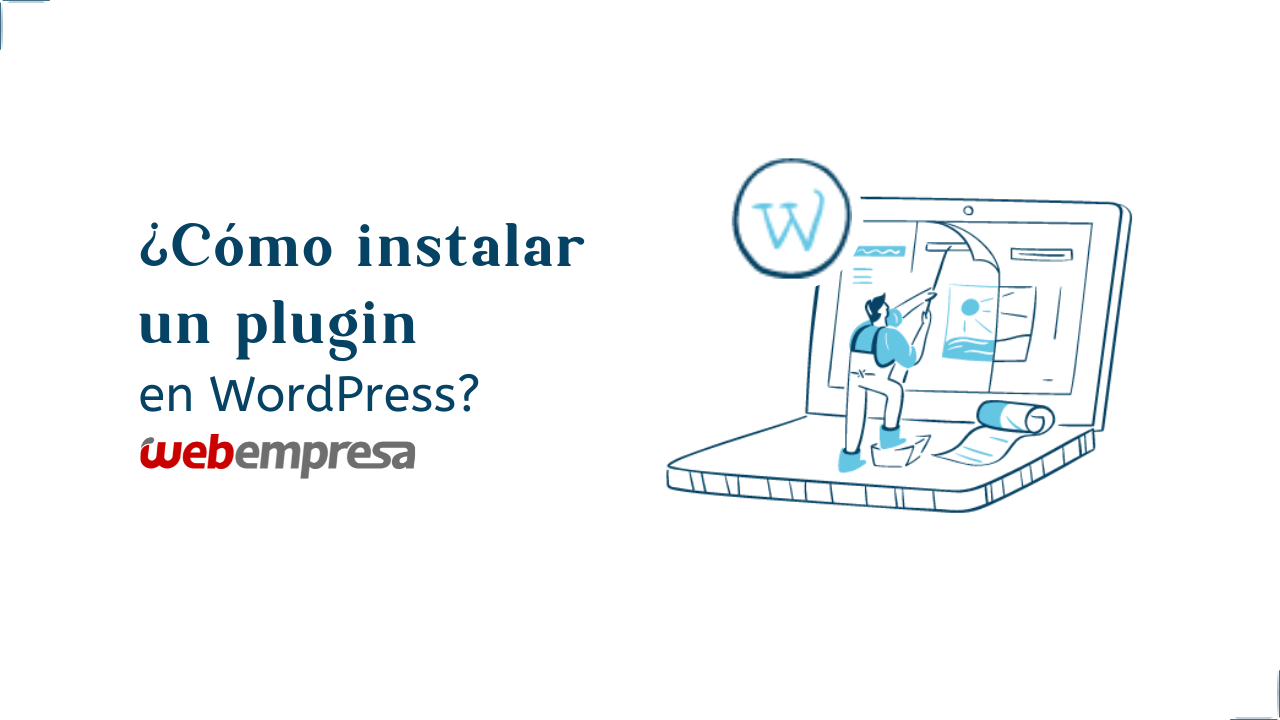 ¿Cómo instalar un plugin en WordPress?