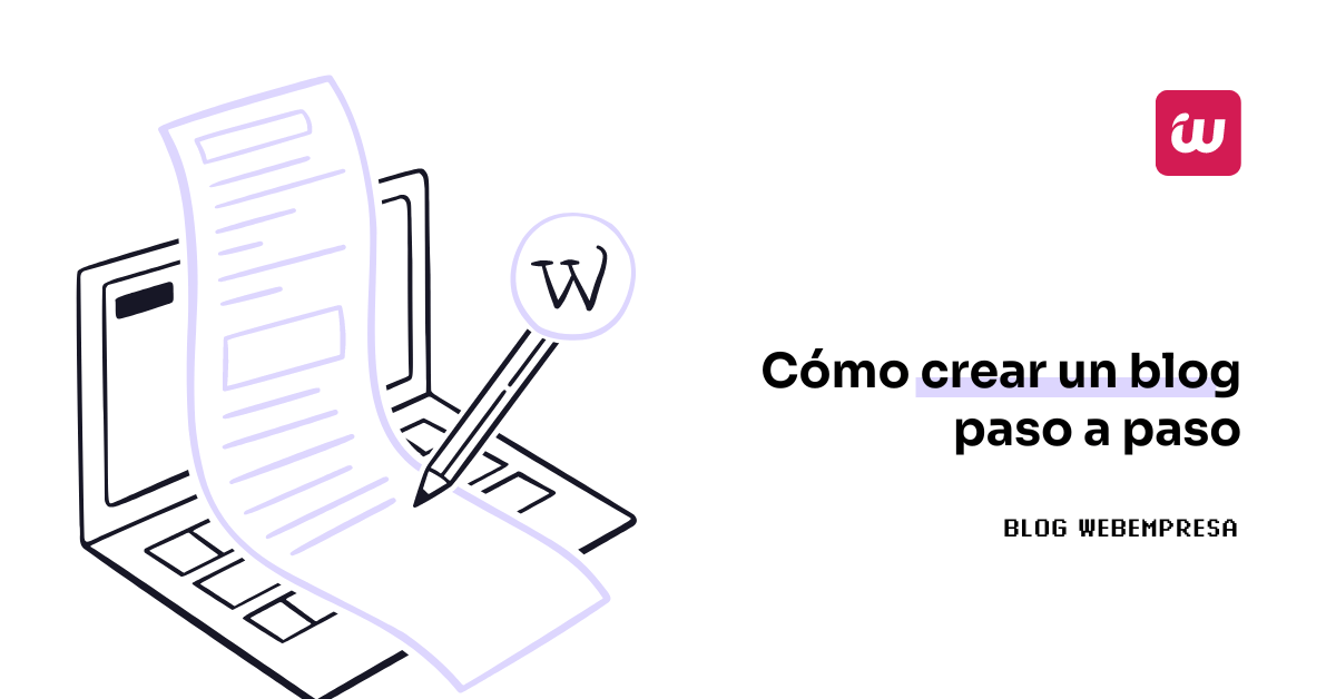 Cómo crear un blog paso a paso