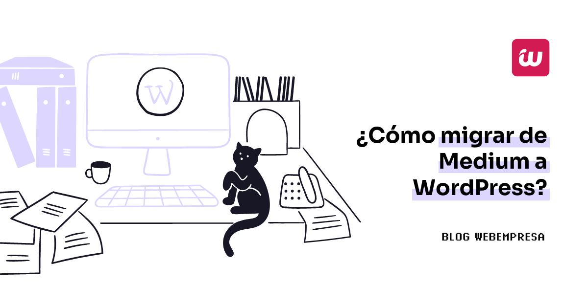 Cómo migrar de Medium a WordPress