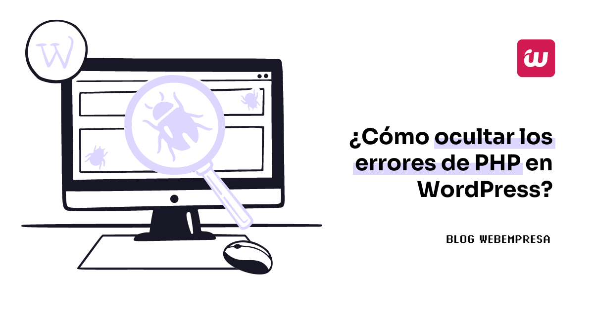 ¿Cómo ocultar los errores de PHP en WordPress?