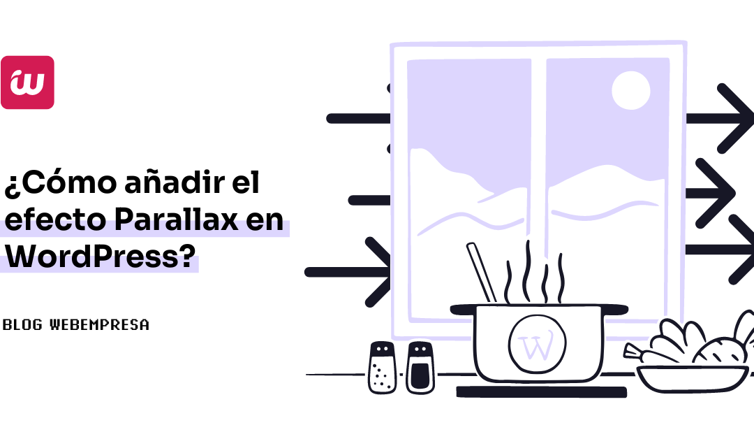 ¿Cómo añadir el efecto Parallax en WordPress?