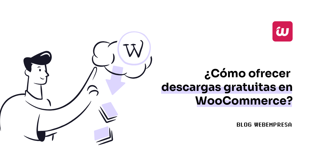 Cómo ofrecer descargas gratuitas en WooCommerce?