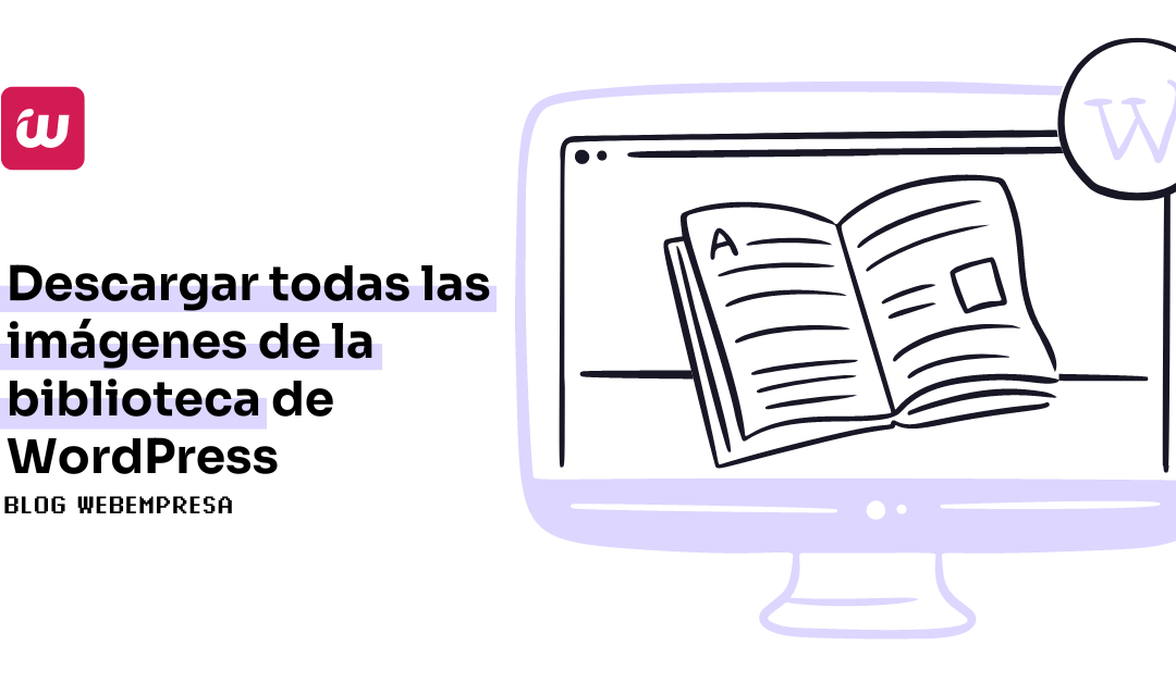 Descargar todas las imágenes de la biblioteca de WordPress