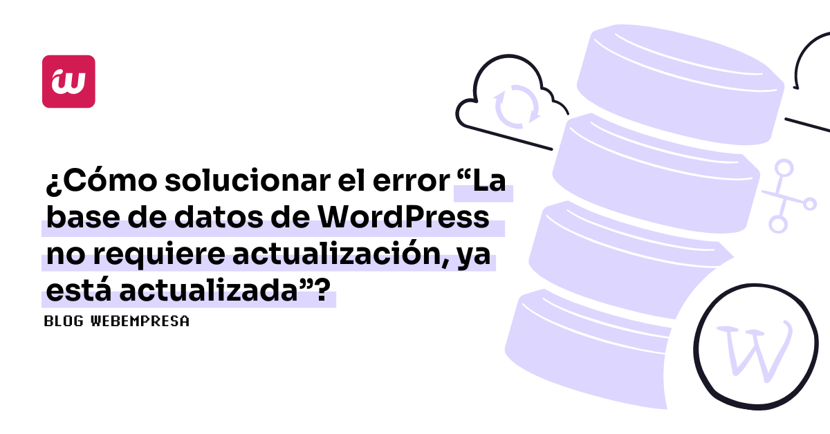 La base de datos de WordPress no requiere actualización ya está actualizada