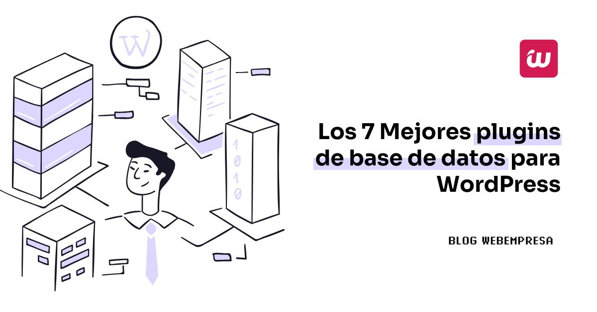 Los 7 Mejores plugins de base de datos para WordPress