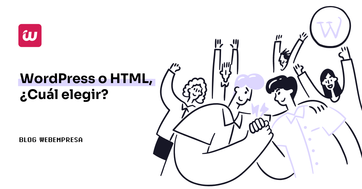 WordPress o HTML, ¿Cuál elegir?