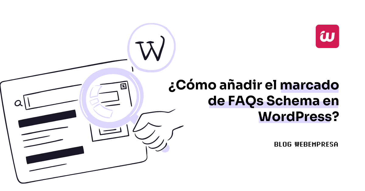 ¿Cómo añadir el marcado de FAQs Schema en WordPress?